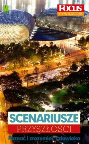 Scenariusze przyszłości - Opracowanie Zbiorowe - książka