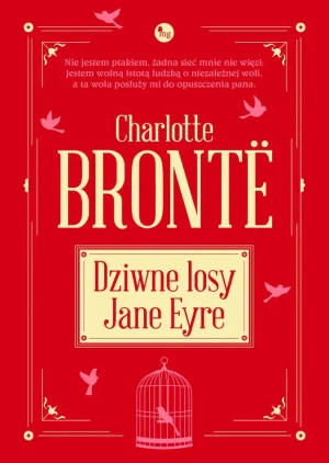 Dziwne losy Jane Eyre - Charlotte Bronte - książka