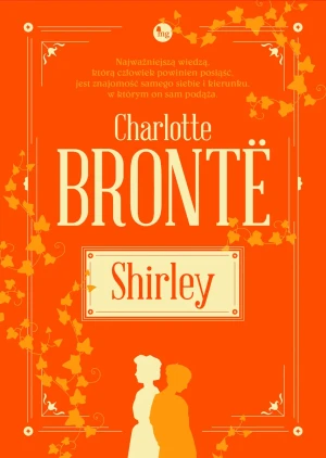 Shirley - Charlotte Bronte - książka