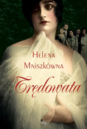 Trędowata - Helena Mniszkówna - książka