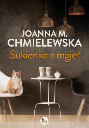 Sukienka z mgieł - Joanna M. Chmielewska - książka