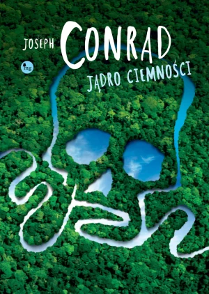 Jądro ciemności - Joseph Conrad - książka
