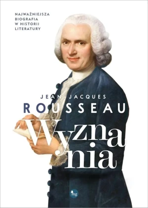 Wyznania - Jean-Jacques Rousseau - książka