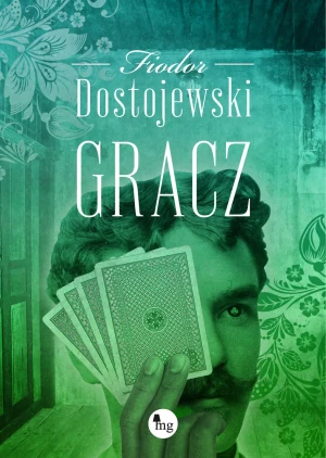 Gracz - Fiodor Dostojewski - książka