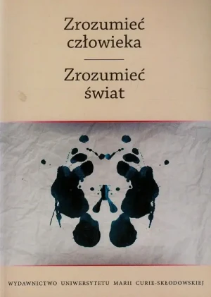 Zrozumieć człowieka. Zrozumieć świat. Tom 2 - Marcin Stencel, Ireneusz Siudem (red.) - książka