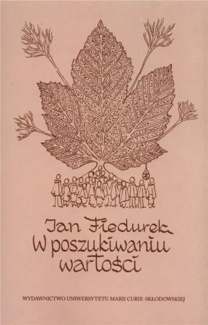 W poszukiwaniu wartości - fraszki refleksyjne - Jan Fiedurek - książka