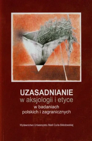 Uzasadnianie w aksjologii i etyce w badaniach polskich i zagranicznych - Nana Bekher - książka