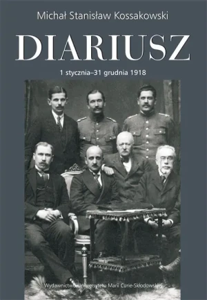Diariusz. Tom 3. 1 stycznia - 31 grudnia 1918 - praca zbiorowa - książka