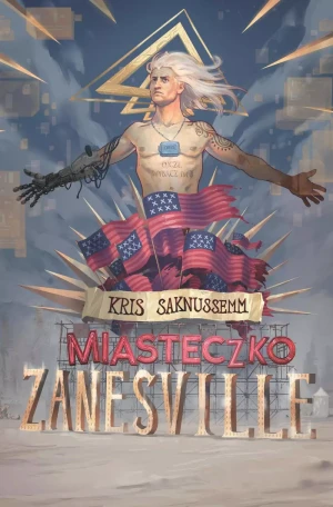 Miasteczko Zanesville - Kris Saknussemm - książka