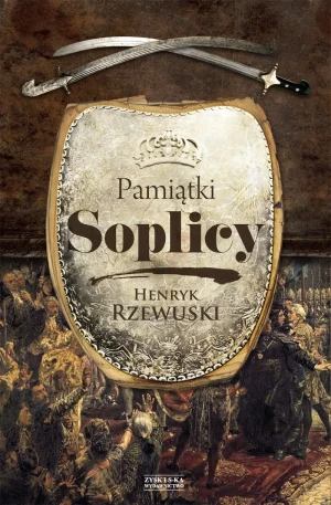 Pamiątki Soplicy - Inga Juszczak - książka