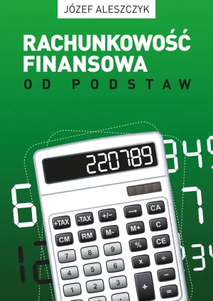 Rachunkowość finansowa od podstaw - Józef Aleszczyk - książka