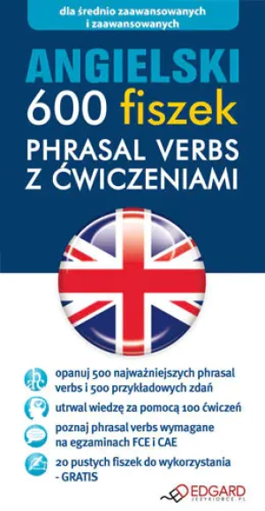 Angielski 600 fiszek - Phrasal verbs z ćw. - praca zbiorowa - książka