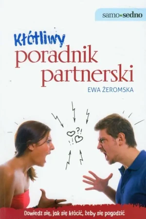 Kłótliwy poradnik partnerski - Ewa Żeromska - książka