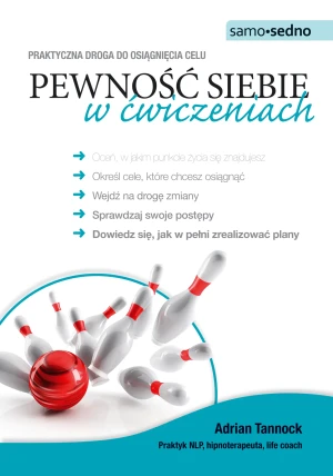 Pewność siebie w ćwiczeniach - Tannock Adrian - książka