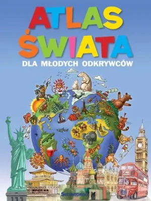 Atlas świata dla młodych odkrywców - Opracowanie Zbiorowe - książka