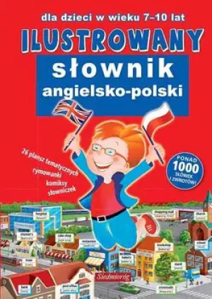 Ilustrowany słownik angielsko-polski - Tamara Machałowska - książka