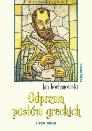 Odprawa posłów greckich - Jan Kochanowski - książka