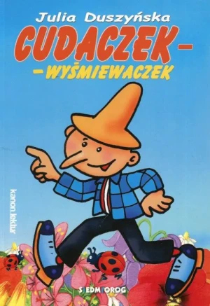 Cudaczek Wyśmiewaczek - Julia Duszyńska - książka