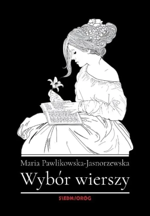 Wybór wierszy - Maria Pawlikowska-Jasnorzewska - książka
