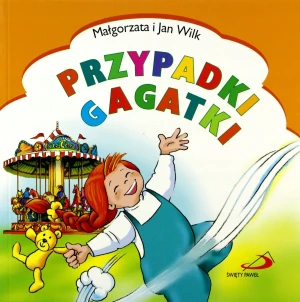 Przypadki Gagatki - Małgorzata i Jan Wilk - książka