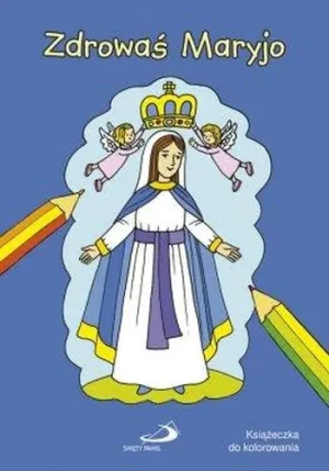 Kolorowanka. Zdrowaś Maryjo - Anna Wilk - książka