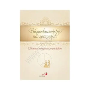 Błogosławieństwo narzeczonych - Anna Maliszewska - książka