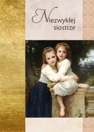 Niezwykłej siostrze - praca zbiorowa - książka