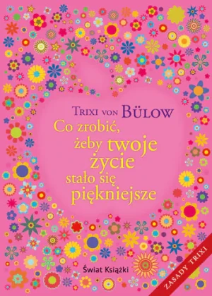 Co zrobić żeby twoje życie stało się piękniejsze - Alcott Louisa May - książka