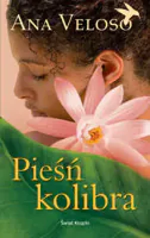 Pieśń kolibra - Veloso Ana - książka