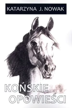 Końskie opowieści - Grzegorz Brudnik - książka