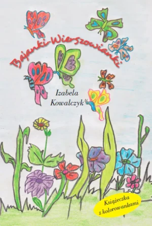 Bajanki Wierszowanki - Kowalczyk Izabela - książka