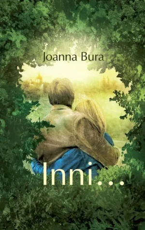 Inni... - JUSTYNA MALISZEWSKA-NIERTANOWICZ - książka