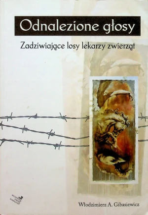 Odnalezione głosy - Gibasiewicz Włodzimierz A. - książka