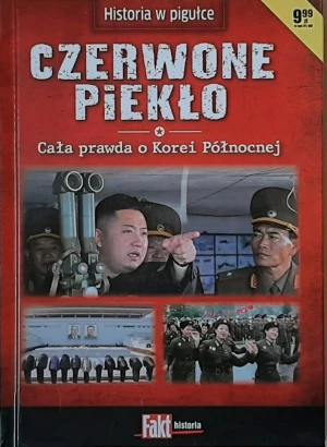 Czerwone piekło. Fakt historia 1/2013 - Michał Wojakiewicz - książka