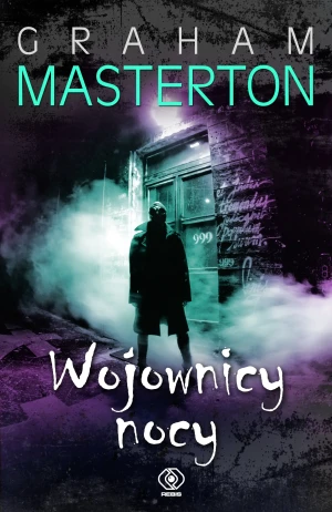 Wojownicy Nocy. Tom 1 - Graham Masterton - książka
