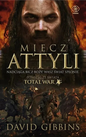 Miecz Attyli - David Gibbins - książka