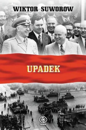 Upadek - Wiktor Suworow - książka