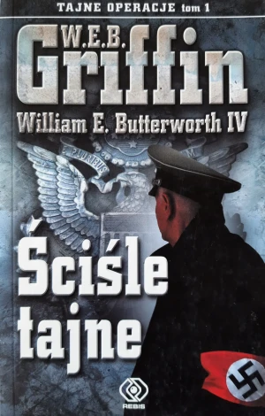 Ściśle tajne. Tajne operacje. Tom 1 - W.E.B. Griffin - książka