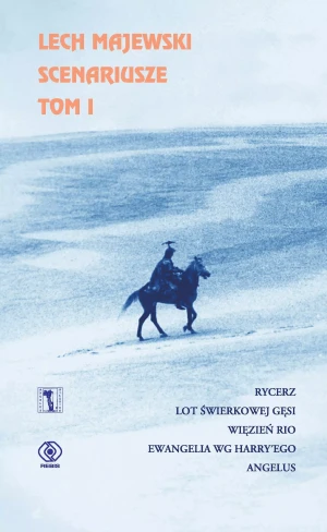 Lech Majewski. Tom 1. Scenariusze - Lech Majewski - książka