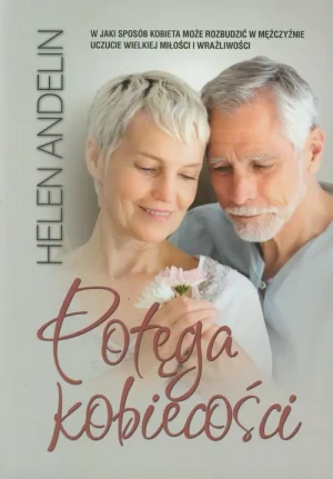 Potęga kobiecości - Andelin Helen - książka