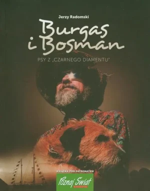 Burgas i bosman. Psy z czarnego Diamentu - Grzegorz Brudnik - książka