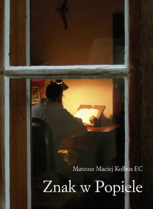 Znak w popiele - Mateusz Maciej Kolbus EC - książka