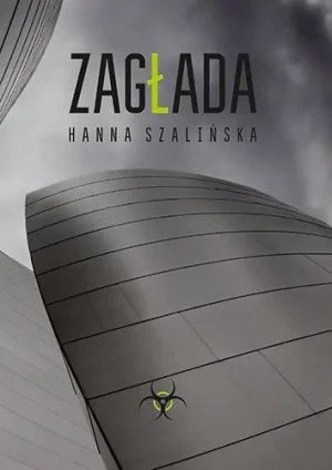 Zagłada - Szalińska Hanna - książka