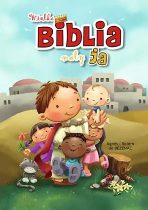 Wielka Biblia mały ja - Agns i Salem de Bzenac - książka