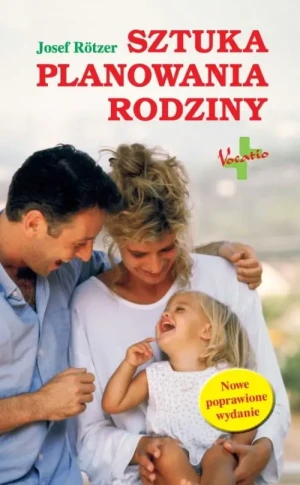 Sztuka planowania rodziny - Josef Rotzer - książka