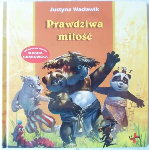 Prawdziwa miłość - Justyna Wacławik - książka