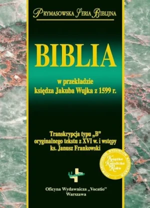 Biblia w przekładzie księdza Jakuba Wujka... w.9 - praca zbiorowa - książka