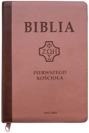 Biblia pierwszego Kościoła z paginat. suwak róż - praca zbiorowa - książka