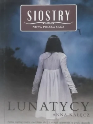 LUNATYCY TOM 23 - ANNA NAŁĘCZ - książka