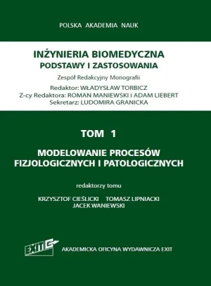 Modelowanie procesów fizjologicznych i patologicznych. Tom 1 - Opracowanie zbiorowe - książka